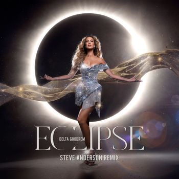 Delta Goodrem - Eclipse (Steve Anderson Remix)