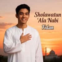 Fidan - Sholawatun 'Ala Nabi