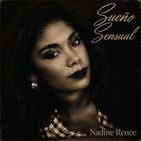 Nadine Renee - Sueño Sensual (From the Film “Under Suspicion”)