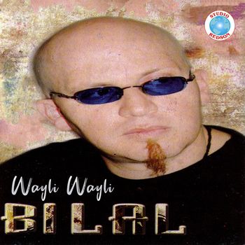 Cheb Bilal - Wayli Wayli