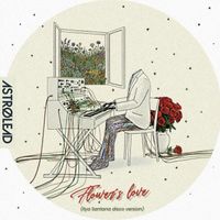 Ilya Santana - Flower's Love