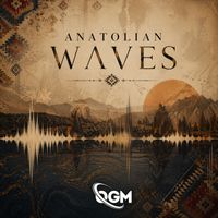 OGM - Anatolian Waves