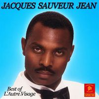 Jacques Sauveur Jean - Best of L'Autre Visage