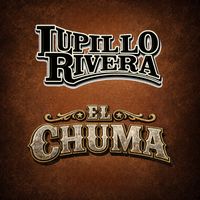 Lupillo Rivera - El Chuma
