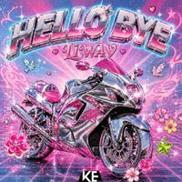 LIWAI - HELLO BYE