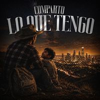 Grupo Los De Chiwas - Comparto Lo Que Tengo