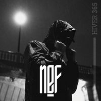 Nefaste - Hiver 365 (Explicit)