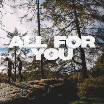 Jack Hawitt - All for You
