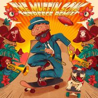 Milton J - The Muffin Song (STREECE REMIX)