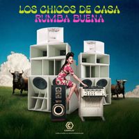 Los Chicos De Casa - Rumba Buena