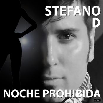 Stefano D - Noche Prohibida (Explicit)