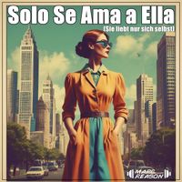 Marc Reason - Solo Se Ama a Ella (Sie Liebt Nur Sich Selbst)