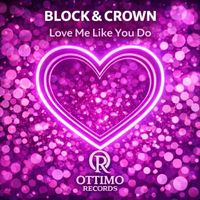 Block & Crown - Love Me Like You Do 1.5.26