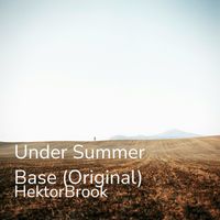 HektorBrook - Under Summer Base (Original)
