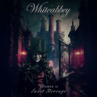 Whiteabbey - Trilogy II: Sweet Revenge