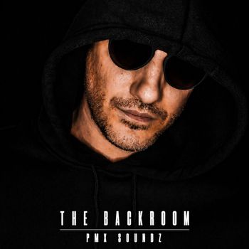PMX Soundz - The Backroom