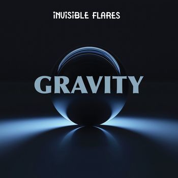 Invisible Flares - Gravity