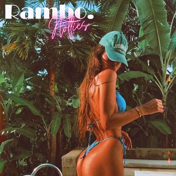 Rambo - Hotties (Explicit)