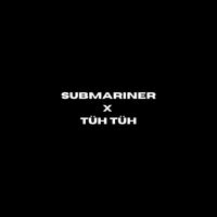 Cozulemez - SUBMARINER X TÜH TÜH (Explicit)