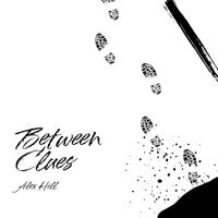 Alex Hill - Between Clues