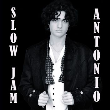 Antonio - Slow Jam