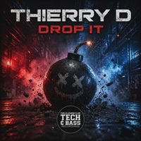 Thierry D - DROP IT (SPEED GARAGE)