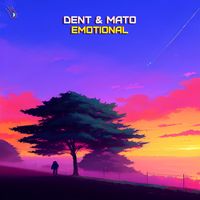 Dent & Mato - Emotional