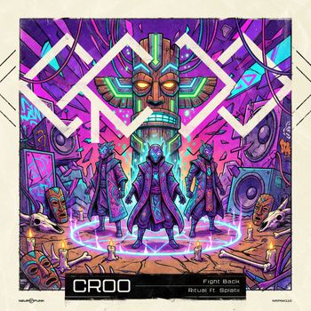Croo - Fight Back, Ritual