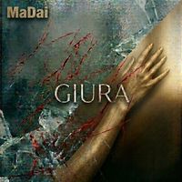 MaDai - Giura