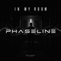 PHASELINE - IN MY ROOM