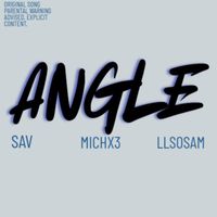 Sav - ANGLE (Explicit)