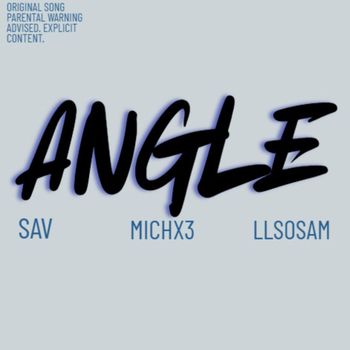 Sav - ANGLE (Explicit)