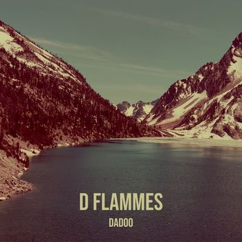 Dadoo - D Flammes