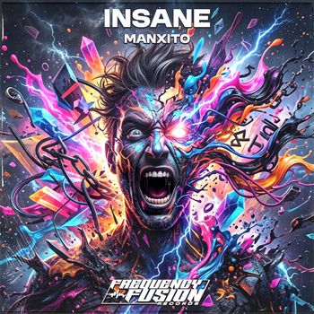 Manxito - Insane