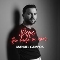 MANUEL CAMPOS - Para Que Ainda Me Ames (Cover)