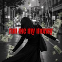 Anela - Run Me My Money (RMMM) (Explicit)