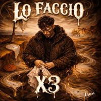 ORION - LO FACCIO X3 (Explicit)