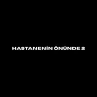 Cozulemez - HASTANENİN ÖNÜNDE 2 (Explicit)