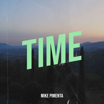 Mike Pimenta - Time