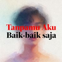 Risma - Tanpamu Aku Baik-baik saja