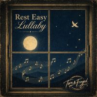 Torn & Frayed - Rest Easy...a Lullaby