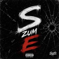 Sento - S Zum E (Explicit)
