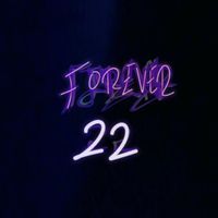Luks - Forever 22 (Explicit)