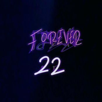 Luks - Forever 22 (Explicit)