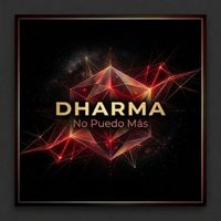 Dharma - No Puedo Más