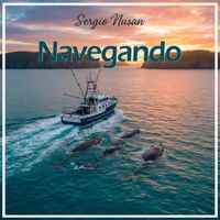 Sergio NuSan - Navegando