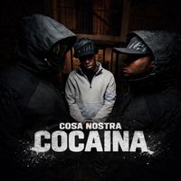 COSANOSTRA - COCAINA  (Explicit)