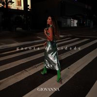 Giovanna - Garota Da Cidade