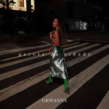 Giovanna - Garota Da Cidade