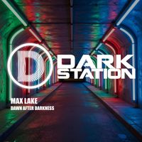 Max Lake - Dawn After Darkness